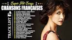 les meilleur chanson francaise